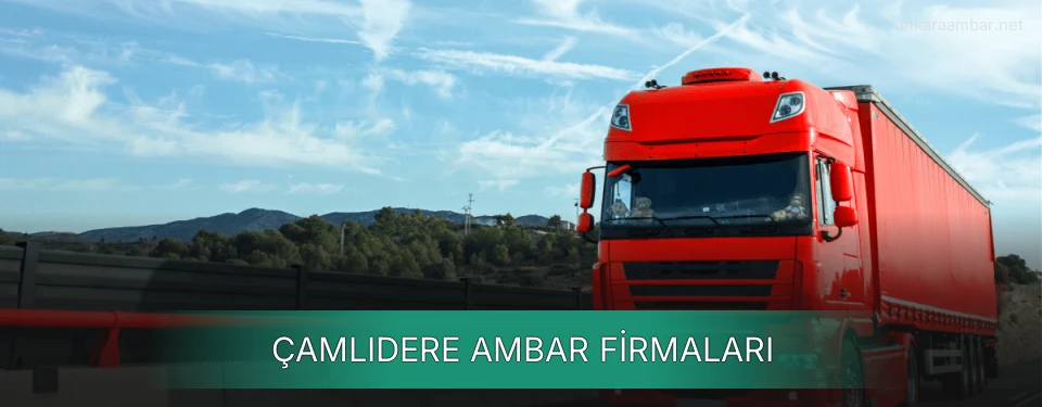 Çamlıdere Ambar Taşımacılık